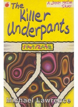 Lawrence, Michael - The Killer Underpants Lawrence, Michael - The Killer Underpants, London 2000 antikvár könyv