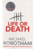 Michael Robotham - Life or Death
