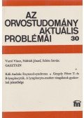 Fischer Antal - Az orvostudomány aktuális problémái 30.