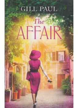 Gill Paul - The Affair Gill Paul - The Affair, London 2013 antikvár könyv