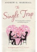 MARSHALL, ANDREW G. - The Single Trap