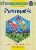 Kricskovics Zsuzsanna - Papírmanók