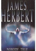 James Herbert - Nobody True