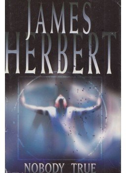 James Herbert - Nobody True,  2003 antikvár könyv
