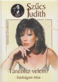 Szűcs Judit - Táncolsz velem? (dedikált)