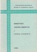 Szalay Gyula - Nemzetközi tarifőri ismeretek I.