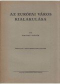 Hajnal István - Az európai város kialakulása