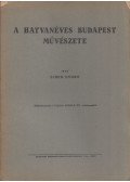 Liber Endre - A hatvanéves Budapest művészete