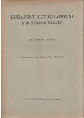 Gárdonyi Albert - Budapest közállapotai a 18. század elején