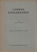 Szabó Dezső - London közlekedése
