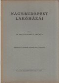 Bene Lajos - Nagy-Budapest tervének kialakulása