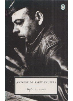 Antoine de Saint-Exupéry - Flight to Arras Antoine de Saint-Exupéry - Flight to Arras, London 1995 antikvár könyv