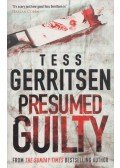 Tess Gerritsen - Presumed Guilty