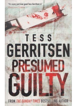 Tess Gerritsen - Presumed Guilty Tess Gerritsen - Presumed Guilty, Richmond 2009 antikvár könyv