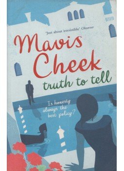 Mavis Cheek - Truth to Tell Mavis Cheek - Truth to Tell, London 2010 antikvár könyv