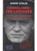 LESLIE, DAVID - Crimelord: The Licensee