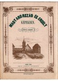 Kubinyi Ferenc,Vahot Imre - Magyarország és Erdély képekben III-IV. (egy kötetben)
