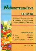 Jakab István - Méregtelenítve fogyni