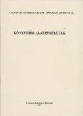 Kastaly Beatrix - Könyvtári alapismeretek