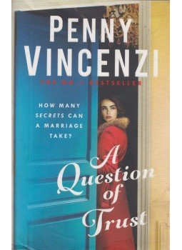 Penny Vincenzi - A Question of Trust, London 2018 antikvár könyv