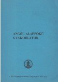 Dr. Hegedüs József - Angol alapfokú gyakorlatok