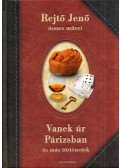 Rejtő Jenő - Vanek úr Párizsban és más történetek