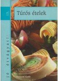 Kovács Zsuzsa - Túrós ételek