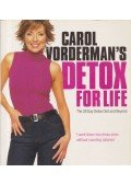 Carol Vorderman - Carol Vorderman's Detox for Life