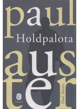 Auster, Paul - Holdpalota Auster, Paul - Holdpalota, Budapest 2010 antikvár könyv