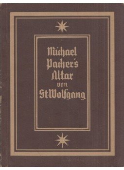  - Michael Pacher's Alter von St.Wolfgang, Königstein im Taunus 0 antikvár könyv