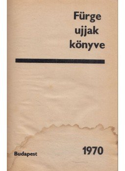 Villányi Emilné - Fürge ujjak könyve 1970 Villányi Emilné - Fürge ujjak könyve 1970, Budapest 1970 antikvár könyv