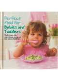 Valerie Barrett - Perfect Food for Babies and Toddlers