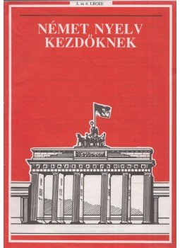  - ELO - Német nyelv kezdőknek 3. és 4. lecke,  0 antikvár könyv