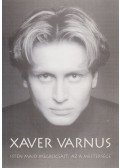 Varnus Xaver - Isten majd megbocsájt: Az a mestersége