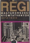 Holl Béla,Borsa Gedeon,Hervay Ferenc,Kafer István,Kelecsényi Ákos,P. Vásárhelyi Judit (Szerk.) - Régi magyarországi nyomtatványok I-IV.