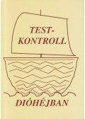 Harvey és Marilyn Diamond - Testkontroll dióhéjban