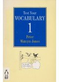 Watcyn-Jones, Peter - Test Your Vocabulary 1.