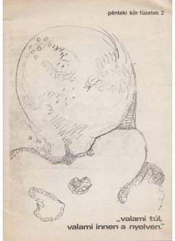 P. Varga Kálmán összeáll. - "Valami túl, valami innen a nyelven." P. Varga Kálmán összeáll. - "Valami túl, valami innen a nyelven.", 0 antikvár könyv