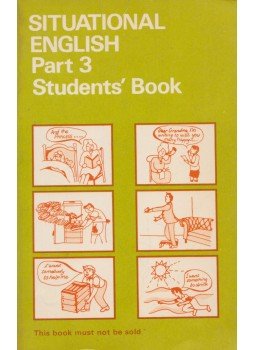 - Situational English Part 3 Student's Book - Situational English Part 3 Student's Book, Sydney 1975 antikvár könyv