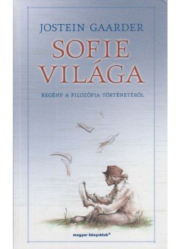 Jostein Gaarder - Sofie világa Jostein Gaarder - Sofie világa, Budapest 0 antikvár könyv