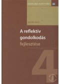 Szivák Judit - A reflektív gondolkodás fejlesztése
