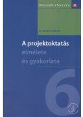 M. Nádasi Mária - A projektoktatás elmélete és gyakorlata