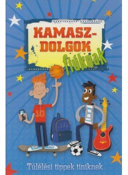 C. A. Plaisted - Kamaszdolgok fiúknak, Budapest 0 antikvár könyv