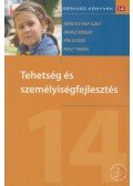 Inántsy-Pap Judit,Nagy Tamás,Pék Győző,Orosz Róbert - Tehetség és személyiségfejlesztés