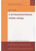 Máth János - A természettudományos oktatás válsága