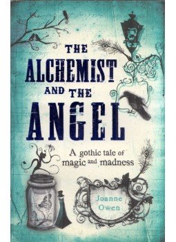 Joanne Owen - The Alchemist and the Angel, London 2011 antikvár könyv