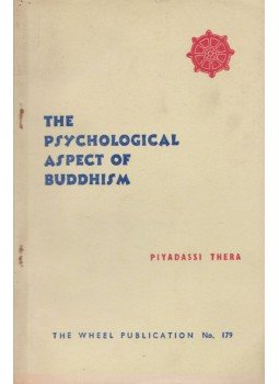 Piyadassi Thera - The Psychological Aspect of Buddhism,  1972 antikvár könyv