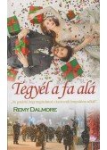 Remy Dalmore - Tegyél ​a fa alá