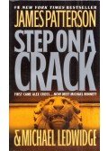 James Patterson,Michael Ledwidge - Step on a Crack