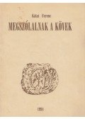 Kátai Ferenc - Megszólalnak a kövek